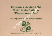 Layman's Guide to the Mid-Hants Railway 'Watercress Line' by Mid Hants Railway Preservation Society